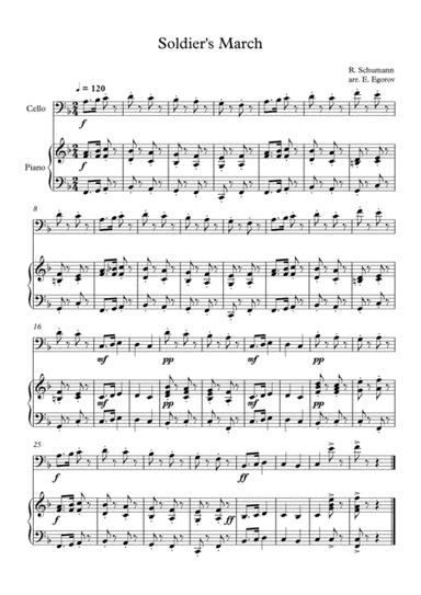 Soldier's March, Robert Schumann, For Cello & Piano (arr. Eugene Egorov)