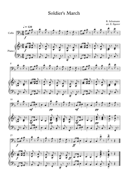 Soldier's March, Robert Schumann, For Cello & Piano (arr. Eugene Egorov)