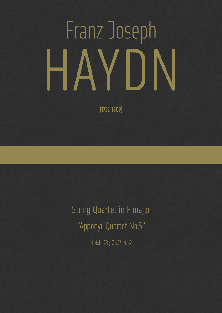 Haydn - String Quartet in F major, Hob.III:73 ; Op.74 No.2 "Apponyi Quartet No.5" (arr. J.G. Cucó Barber)