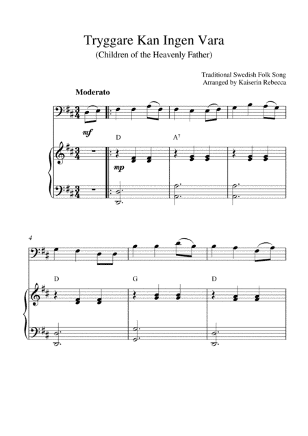 Tryggare Kan Ingen Vara (for cello solo and piano accompaniment) (arr. Kaiserin Rebecca)