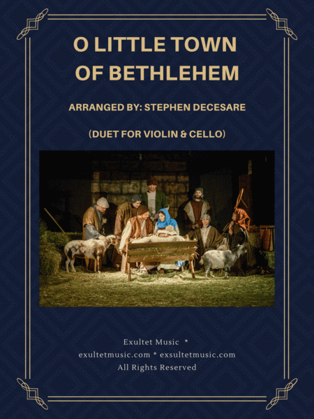 O Little Town Of Bethlehem (Duet for Violin and Cello) (arr. Stephen DeCesare)