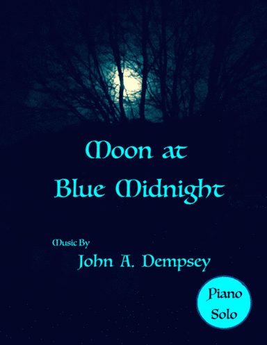 Moon at Blue Midnight (Piano Solo)