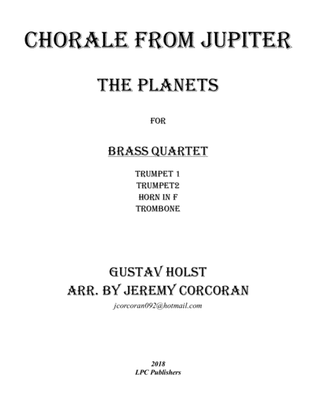 Chorale from Jupiter for Brass Quartet (arr. Jeremy Corcoran)