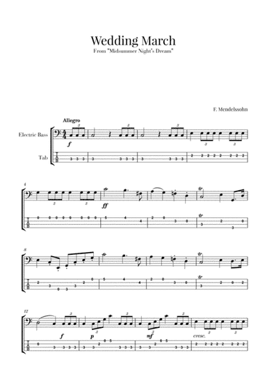 Wedding March (Bridal Chorus - Here comes the Bride) for Electric Bass (Notation and Tabs Included) (arr. Cadenza Editions)