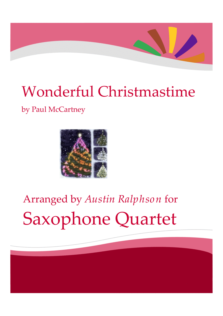 Wonderful Christmastime (arr. Austin Ralphson)