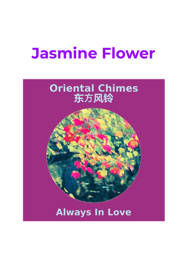 Jasmine Flower (Moli Hua 茉莉花) (arr. Melissa Marie-Julie, Jean-Michel Marie-Julie)