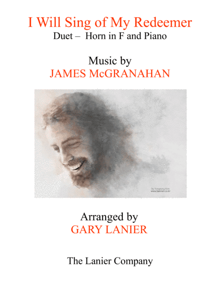 I WILL SING OF MY REDEEMER (Duet – Horn in F & Piano with Score/Part) (arr. Gary Lanier)