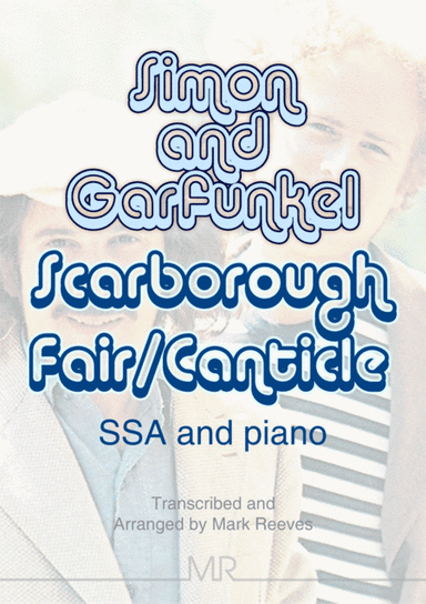 Scarborough Fair/canticle (arr. Mark Reeves)
