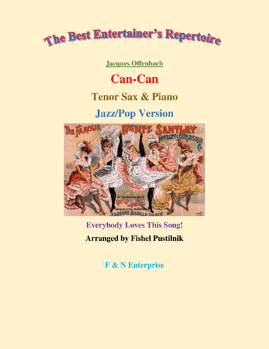 "Can-Can" (Jazz/Pop Version) for Tenor Sax and Piano-Video (arr. Fishel Pustilnik)