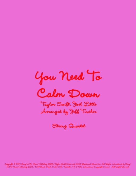You Need To Calm Down (arr. Jeff Tincher)