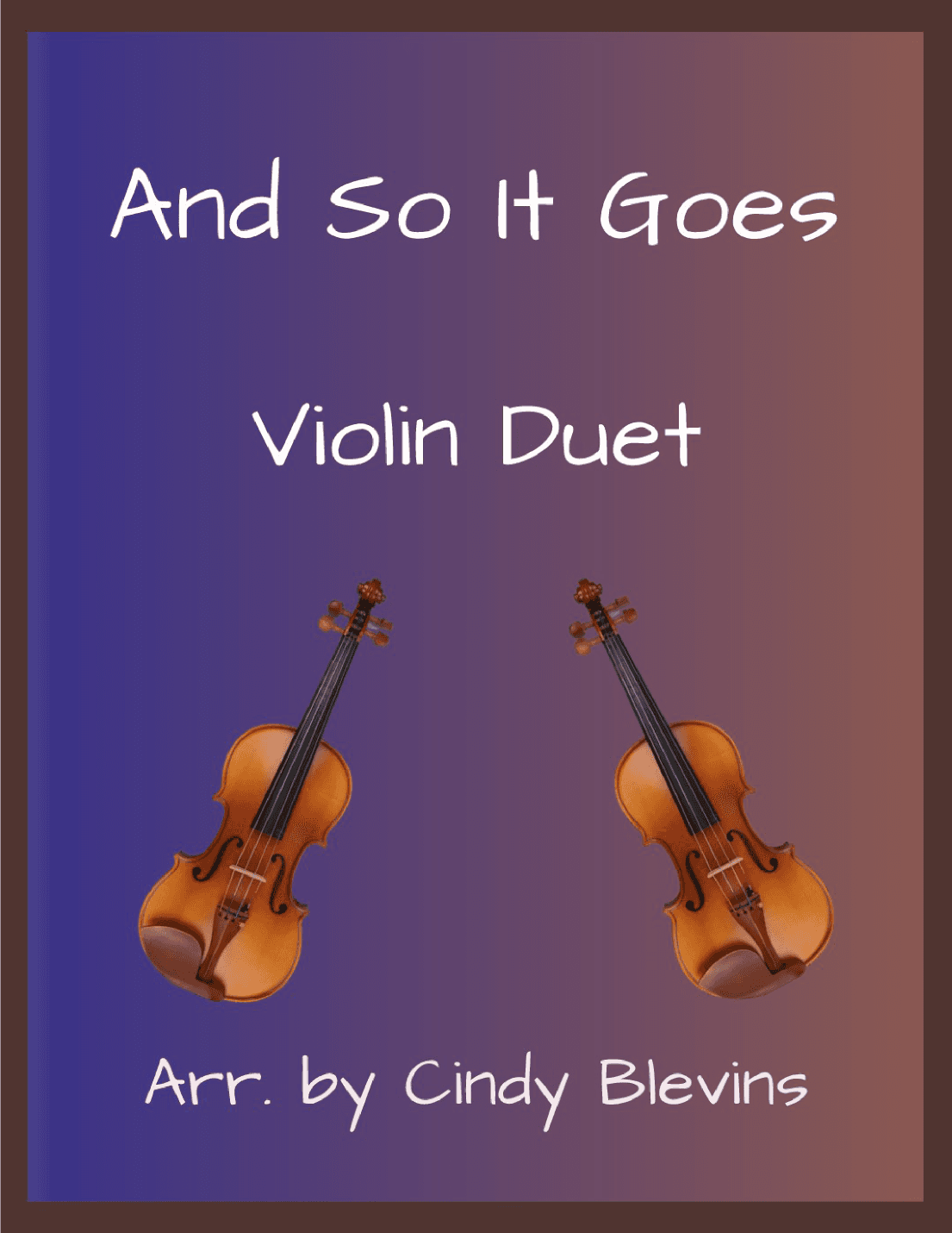 And So It Goes (arr. Cindy Blevins)