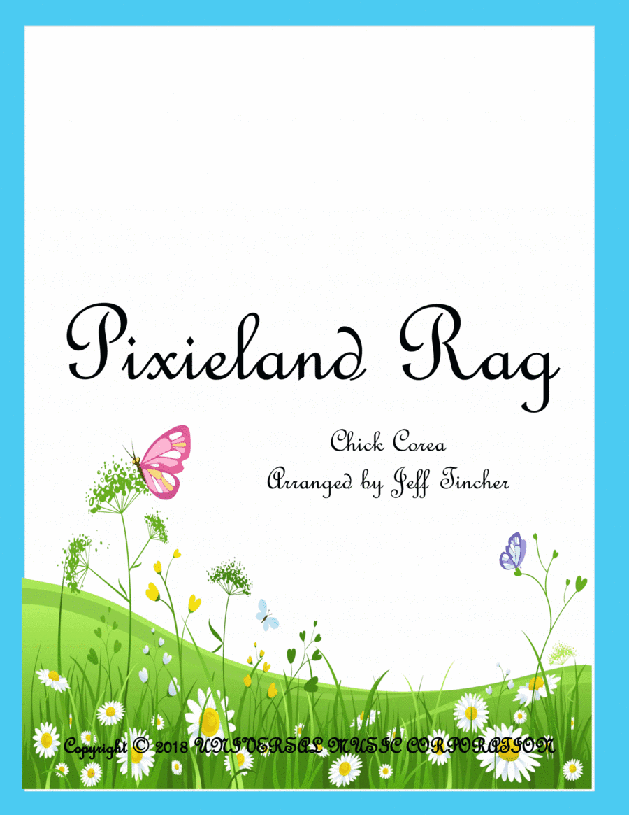 Pixieland Rag (arr. Jeff Tincher)