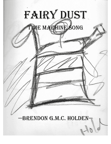 Fairy Dust: time machine song