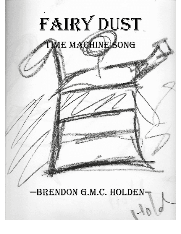 Fairy Dust: time machine song