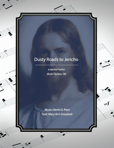Dusty Roads to Jericho, a sacred hymn