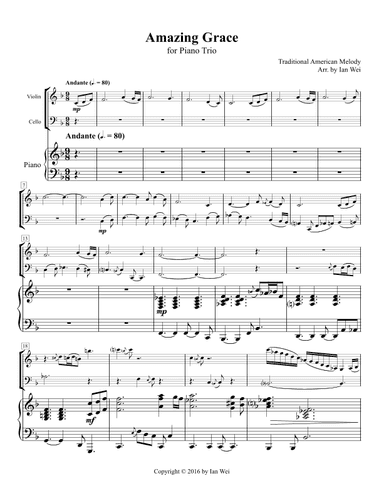 Amazing Grace for Piano Trio (arr. Ian Wei)