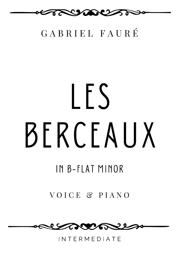 Fauré - Les Berceaux in B-flat minor - Intermediate (arr. Piacere Music Sheets)