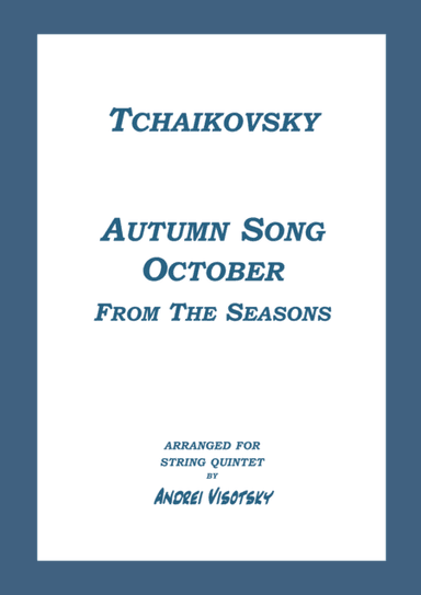 Autumn Song - Octobre (arr. A. Visotsky)