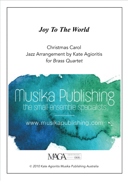 Joy to the World - Jazz Carol for Brass Quartet (arr. Kate Agioritis)