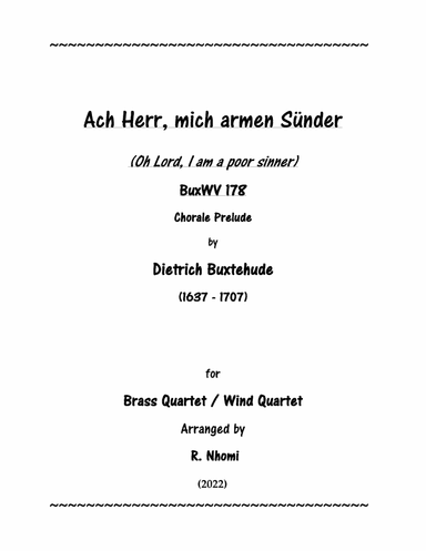 Chorale Prelude 178 by D. Buxtehude for Brass/Wind Quartet (arr. R. Nhomi)