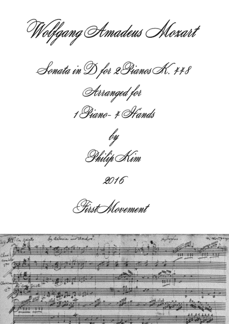 Mozart Sonata in D, K. 448 for 2 Pianos (1st movement) Arranged for 1 piano-4 hands by Philip Kim (arr. Philip Kim)