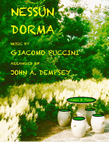 Nessun Dorma (Cello and Piano) (arr. John A. Dempsey)