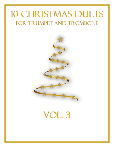 10 Christmas Duets for Trumpet and Trombone (Vol. 3) (arr. B. C. Dockery)