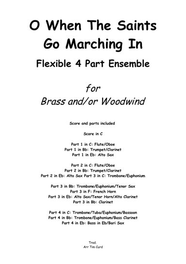 O When The Saints Go Marching In for Flexible 4 Part Ensemble (arr. Tim Curd)