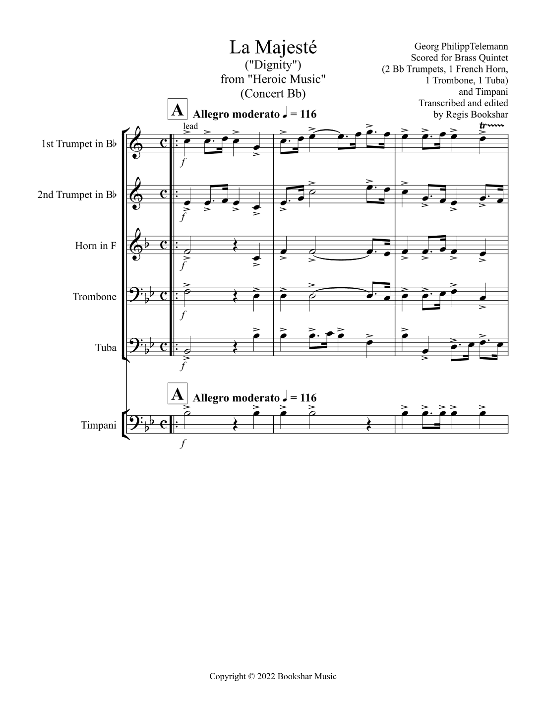 La Majeste (from "Heroic Music") (Bb) (Brass Quintet - 2 Trp, 1 Hrn, 1 Trb, 1 Tuba), Timp) (arr. Regis Bookshar)