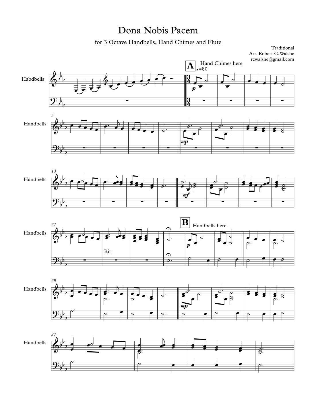 Dona Nobis Pacem for 3 octave bells, handchimes and a solo flute. (TL) (arr. Robert C. Walshe (rcwalshe@gmail.com))