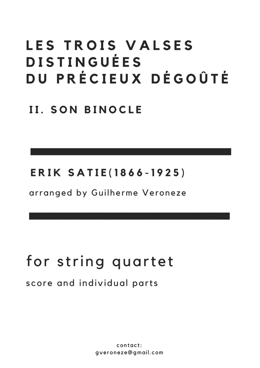 Les trois valses distinguées  du précieux dégoûté. II. Son Binocle (arr. Guilherme Veroneze)