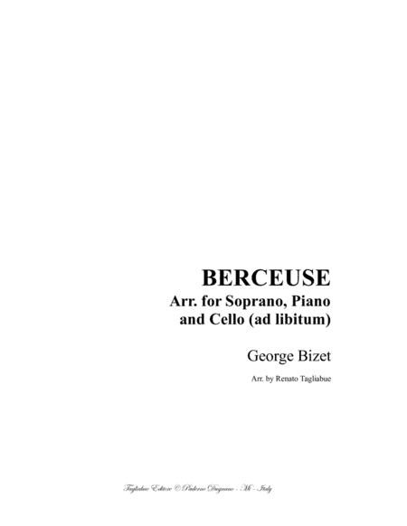 BERCEUSE - Bizet - Arr. for Soprano, Piano and Cello (ad libitum) (arr. R. Tagliabue)