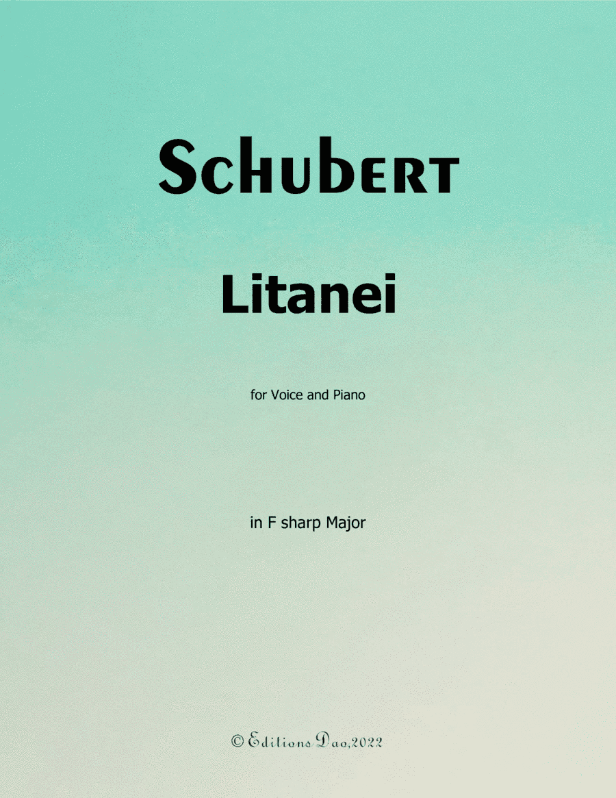Litanei, by Schubert, in F sharp Major (arr. Editions Dao)