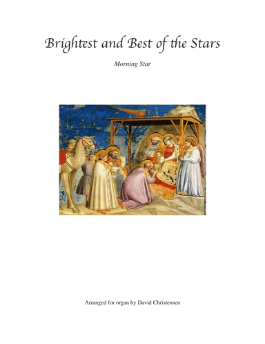 Brightest and Best of the Stars (arr. David Christensen)