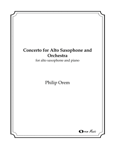 Concerto for Alto Saxophone and Orchestra - piano reduction and part