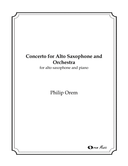 Concerto for Alto Saxophone and Orchestra - piano reduction and part