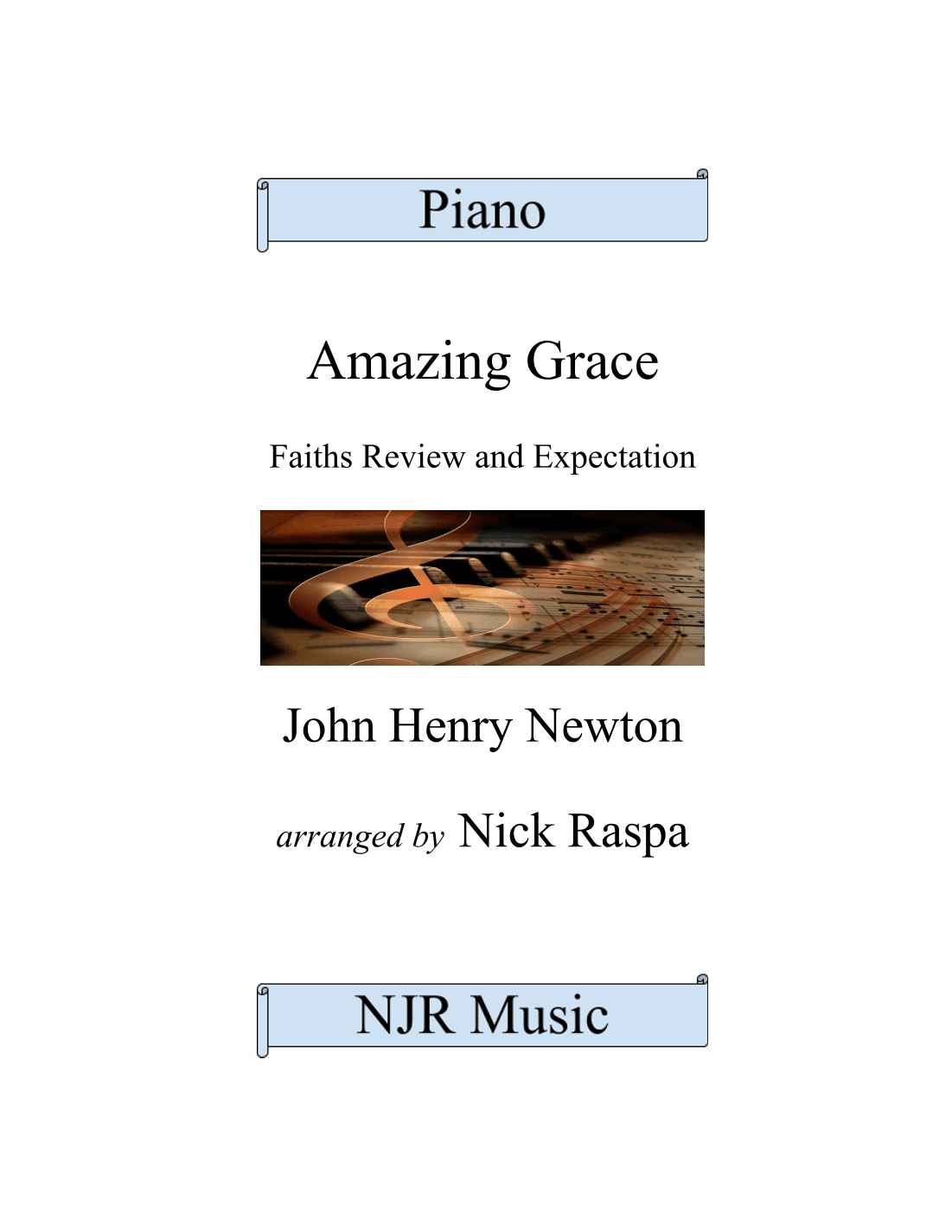 Amazing Grace (solo piano) (arr. Nick Raspa)