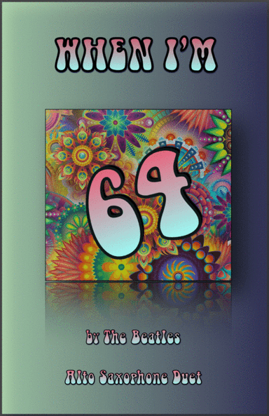 When I'm Sixty-four (arr. David McKeown)