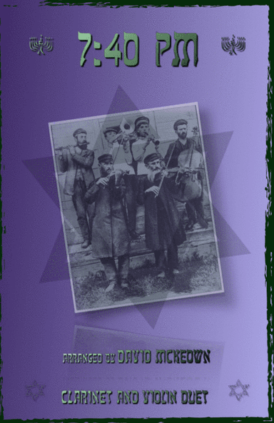 7.40pm, Traditional Klezmer tune for Clarinet and Violin Duet (arr. David McKeown)