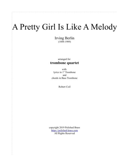 A Pretty Girl Is Like A Melody (Trombone quartet) (arr. Robert Coil)