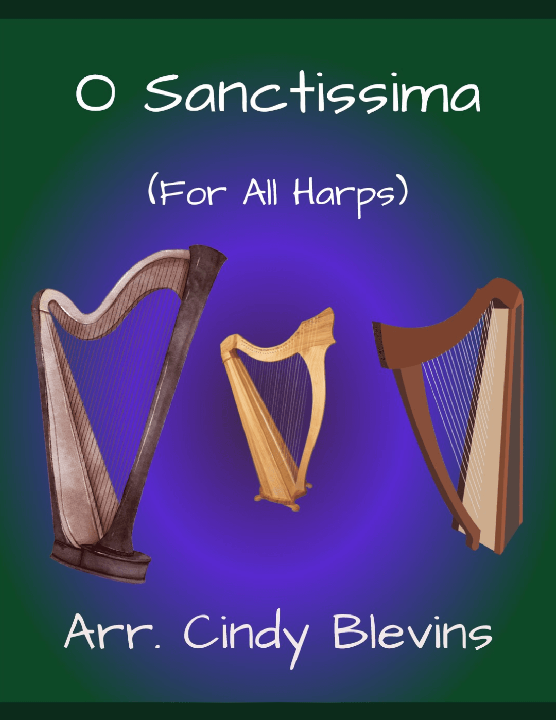 O Sanctissima, for Lap Harp Solo (arr. Cindy Blevins)