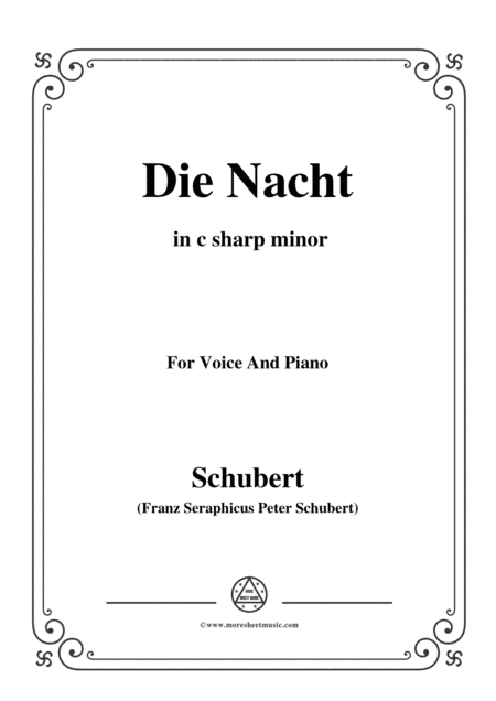 Schubert-Die Nacht,in c sharp minor,D.534,for Voice and Piano (arr. MSM)