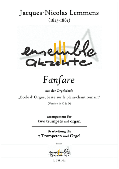 Fanfare from „École d´Orgue, ..." Version in C & D - arrangement for two trumpets and organ (arr. Matthias Eckart - Edition Ensemble Akzente)