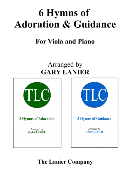 6 HYMNS of Adoration & Guidance Set 1 & 2 (Duets - Viola and Piano with Parts) (arr. Gary Lanier)