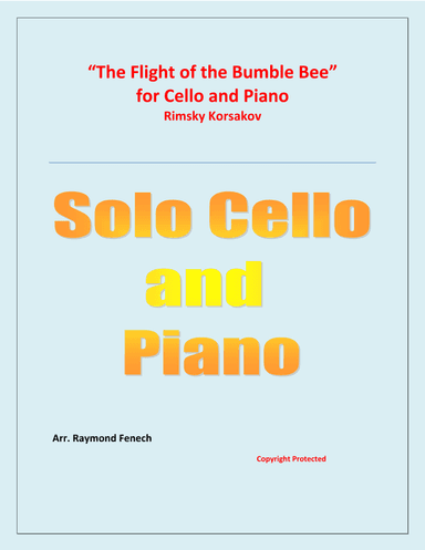 The Flight of the Bumble Bee - Rimsky Korsakov - for Cello and Piano (arr. Raymond Fenech)