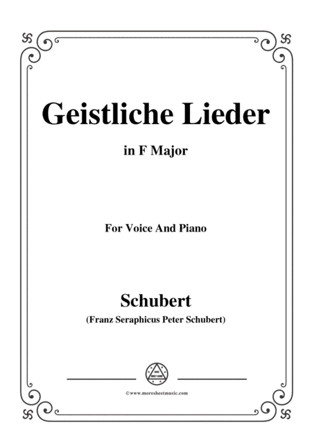 Schubert-Geistliche Lieder,in F Major,for Voice&Piano (arr. MSM)