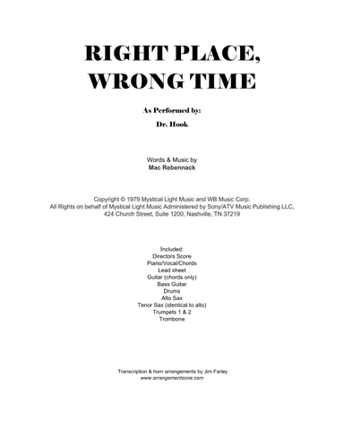 Right Place, Wrong Time (arr. jfarley@arrangementsone.com)