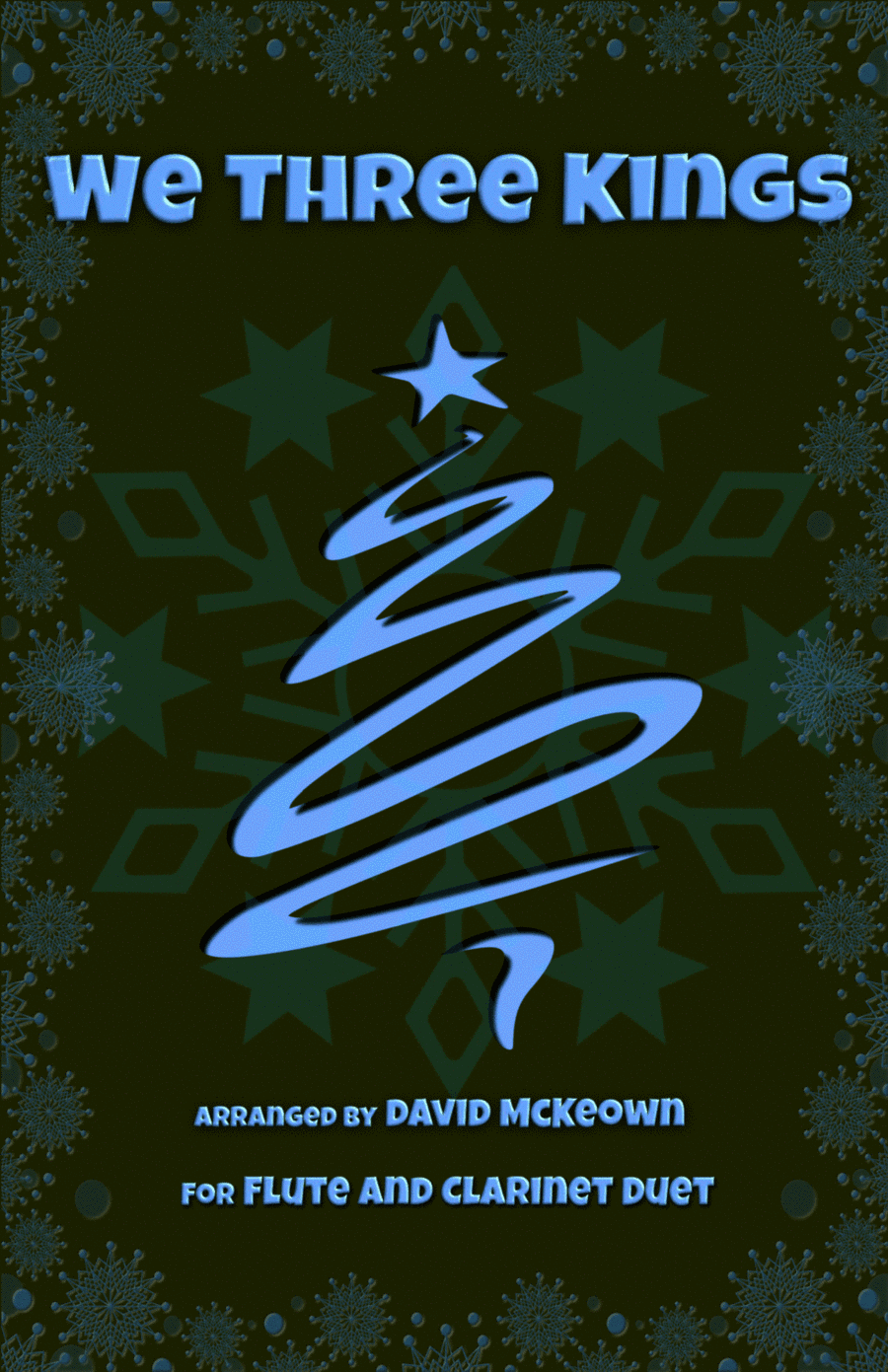 We Three Kings, Jazz style, for Flute and Clarinet Duet (arr. David McKeown)