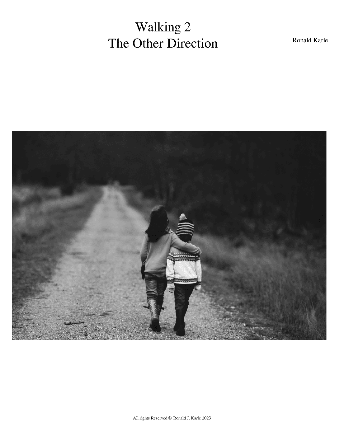 Walking 2 The Other Direction