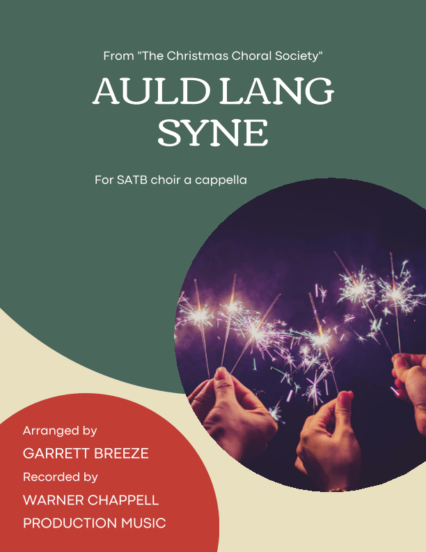 Auld Lang Syne (SATB) (arr. Garrett Breeze)